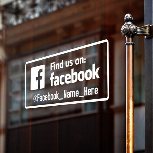 Find Us On Facebook - Social Media Signage
